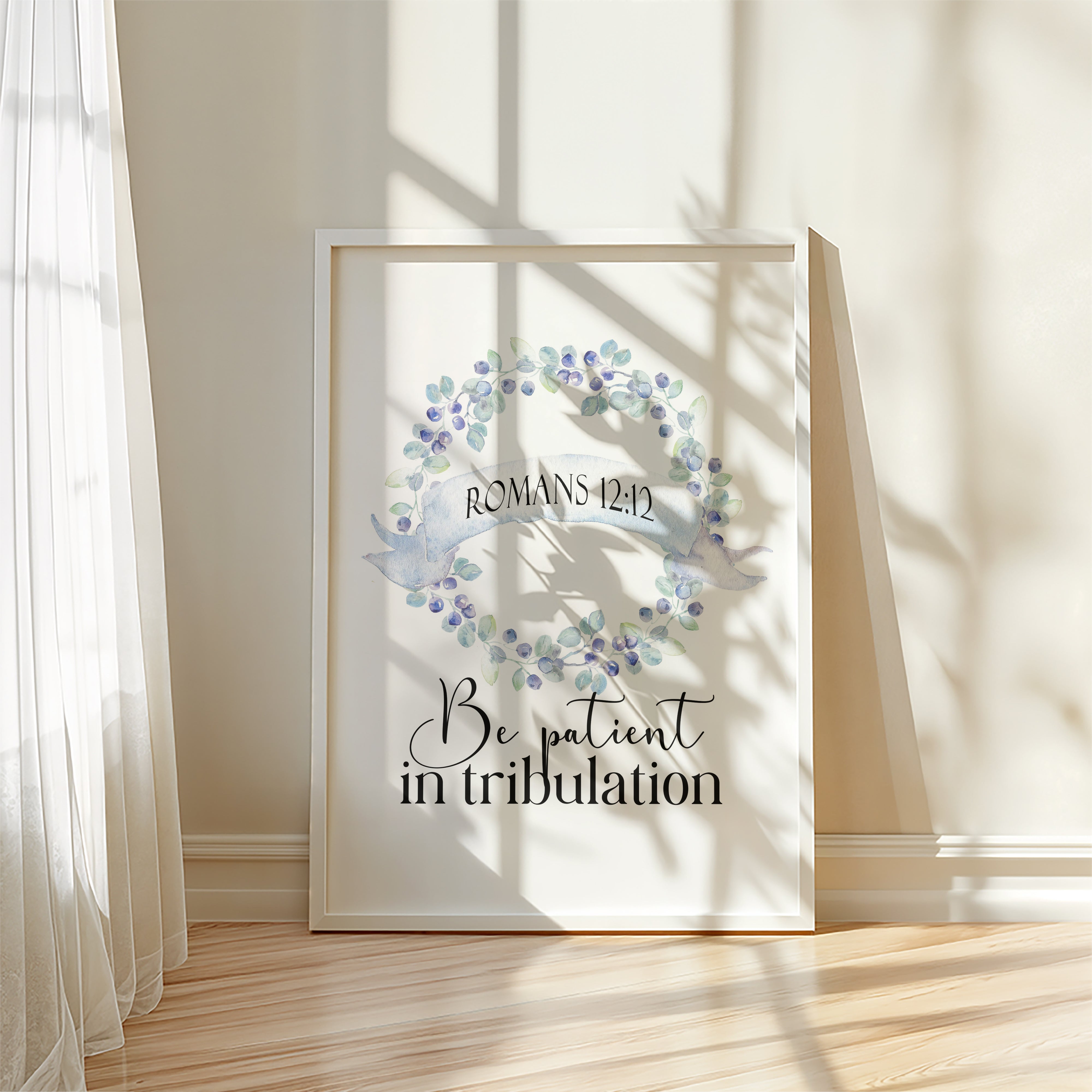 Be patient in tribulation - Romans 12:12