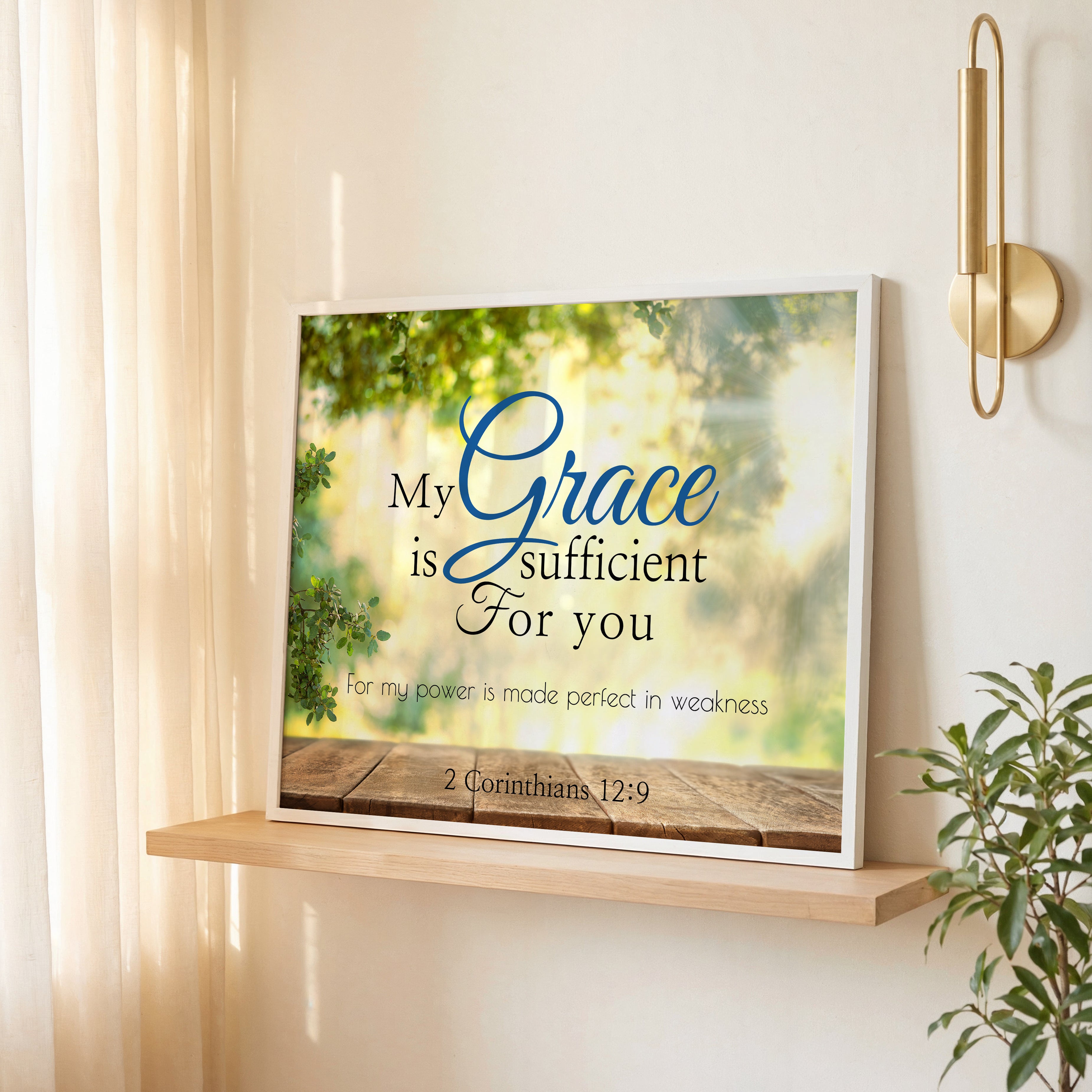 My Grace is sufficient - 2 Corinthians 12:9