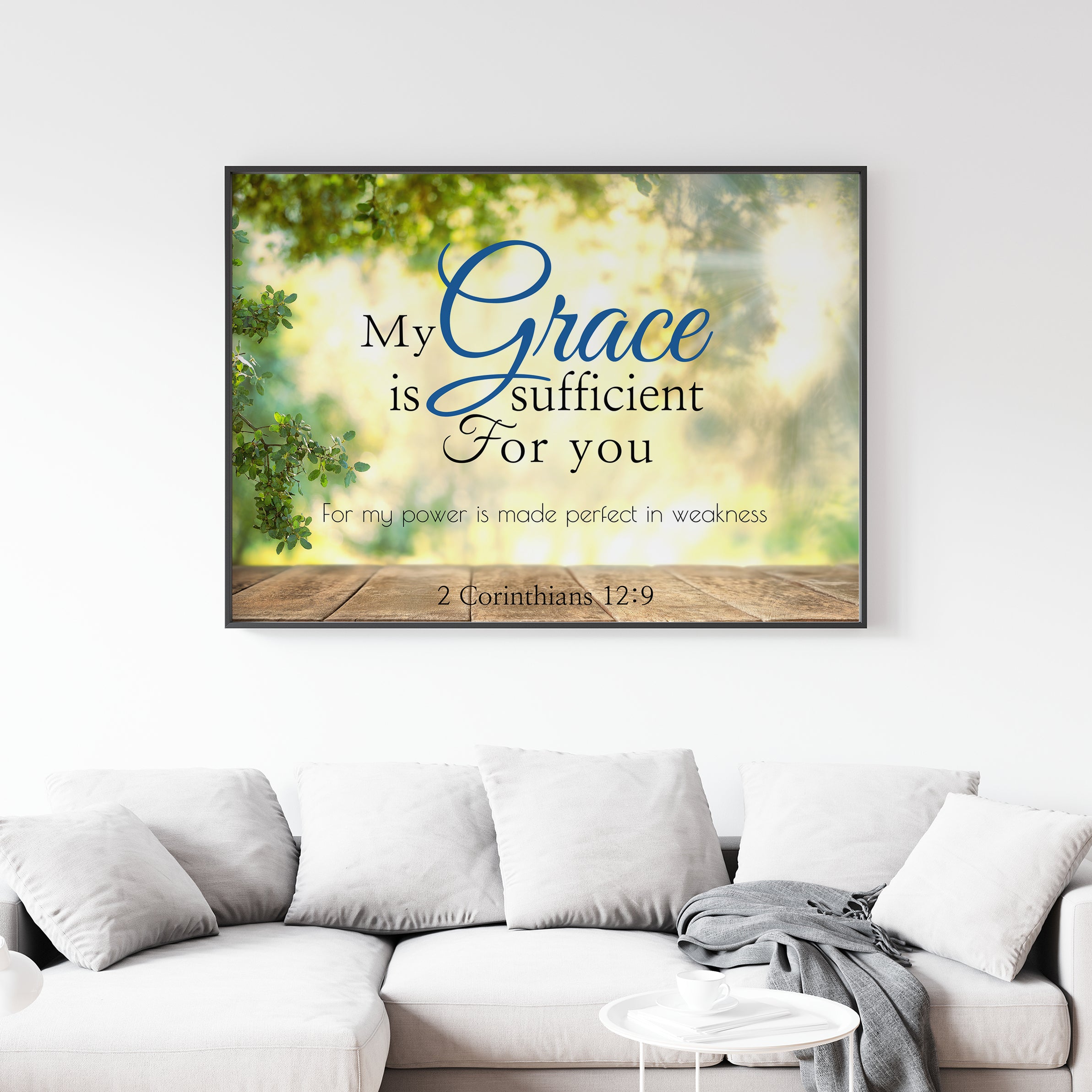 My Grace is sufficient - 2 Corinthians 12:9