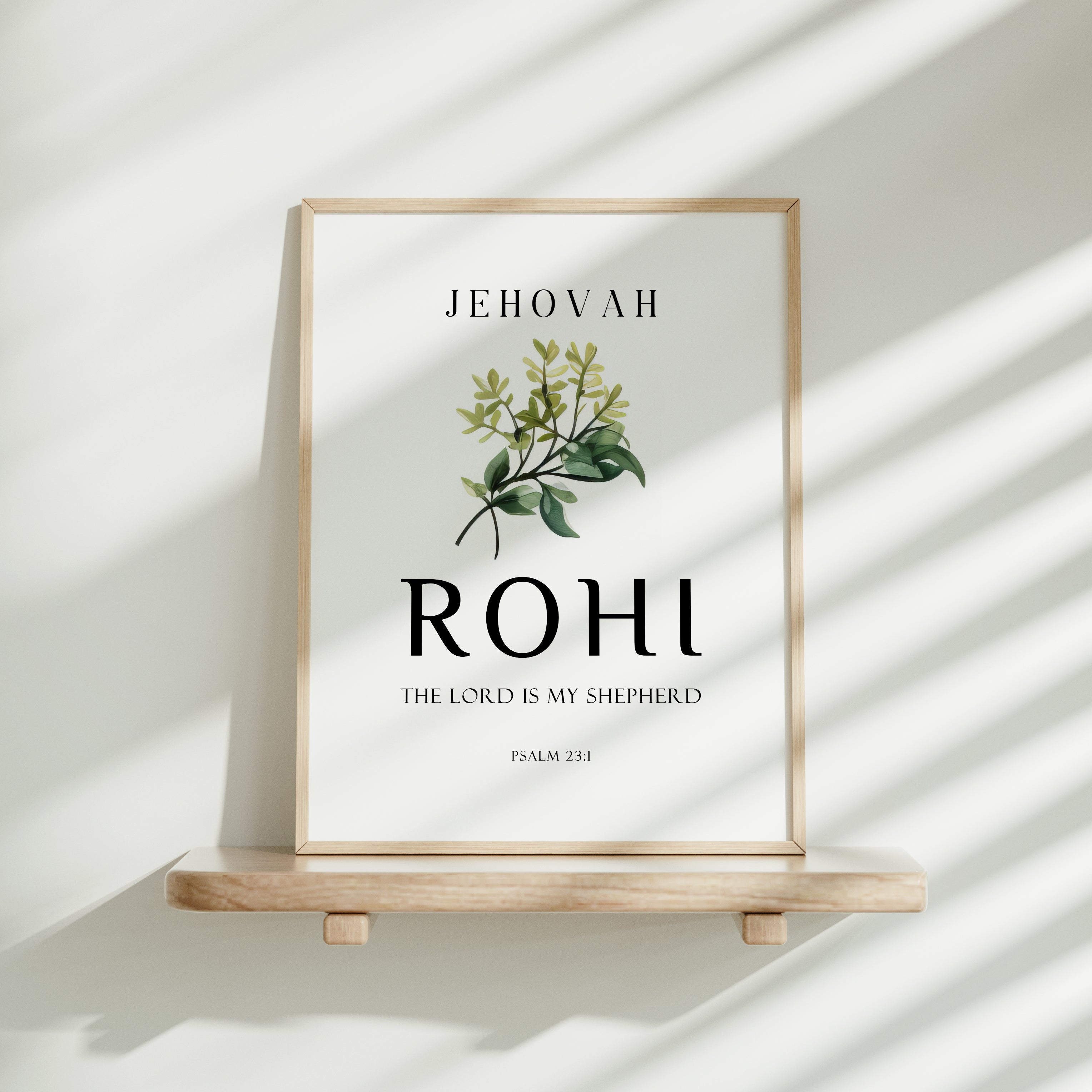 Jehovah Rohi - The Lord is my shepherd - Psalm 23:1