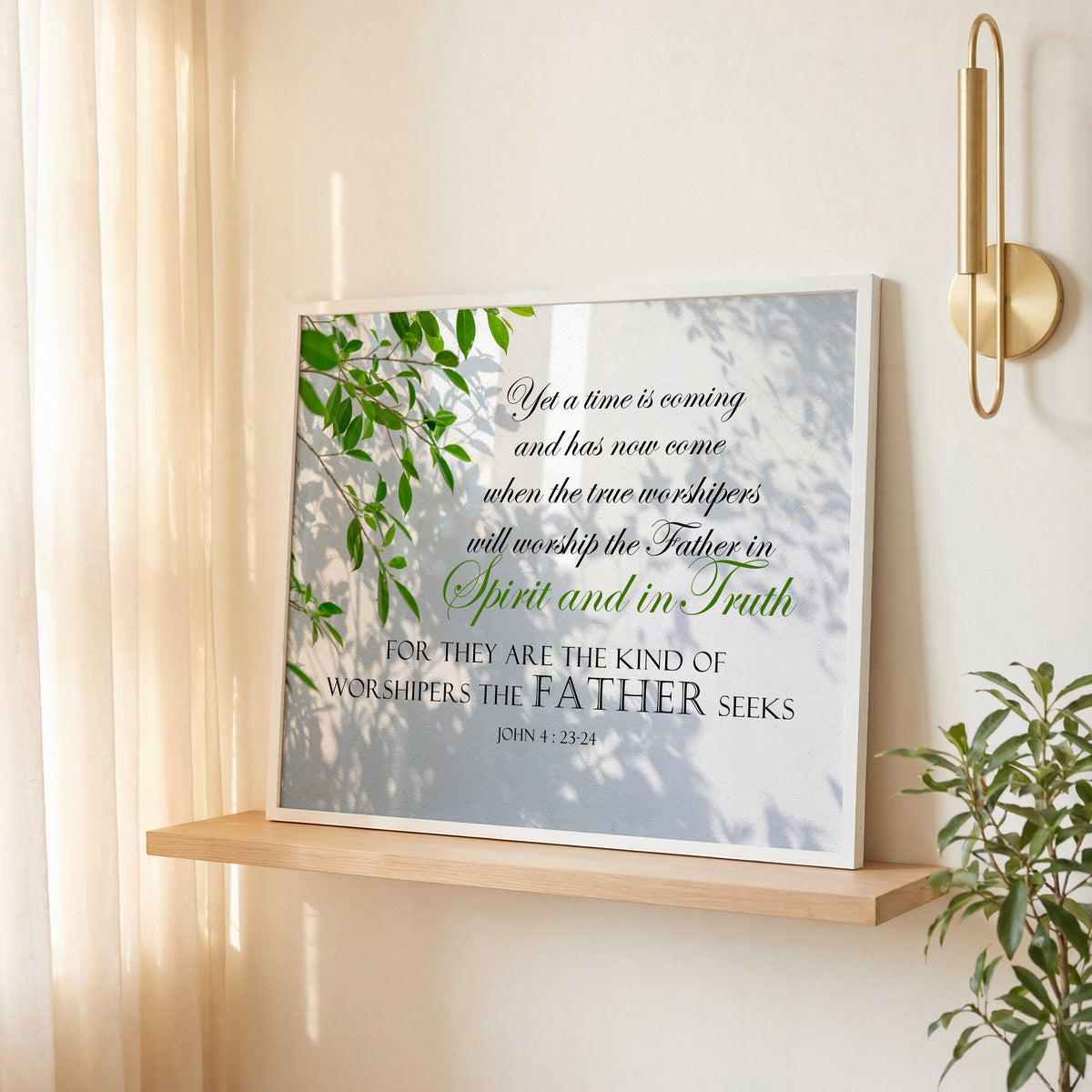 Spirit and Truth - John 4:23-24 - Christian Wall Art