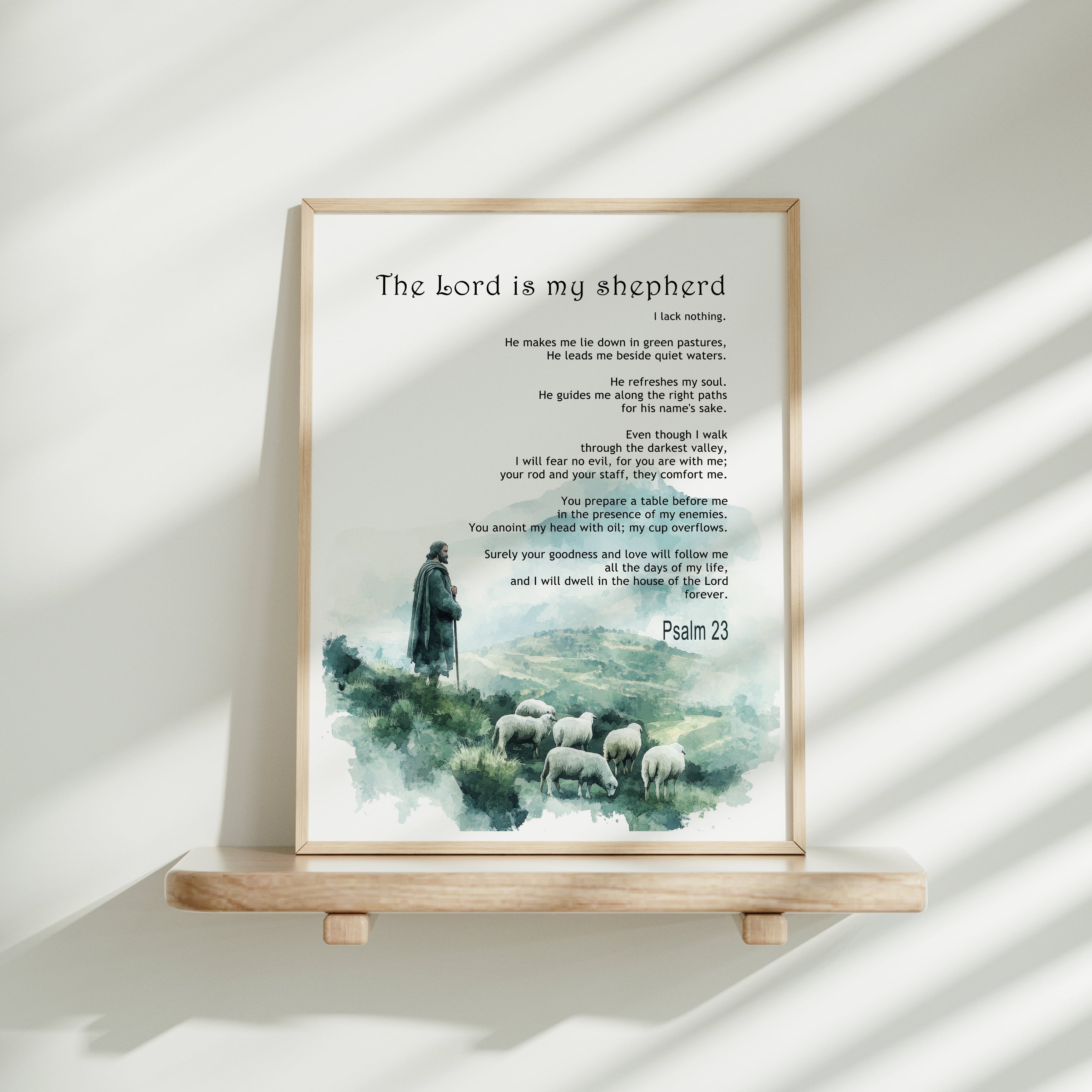 The Lord is my shepherd - Psalm 23