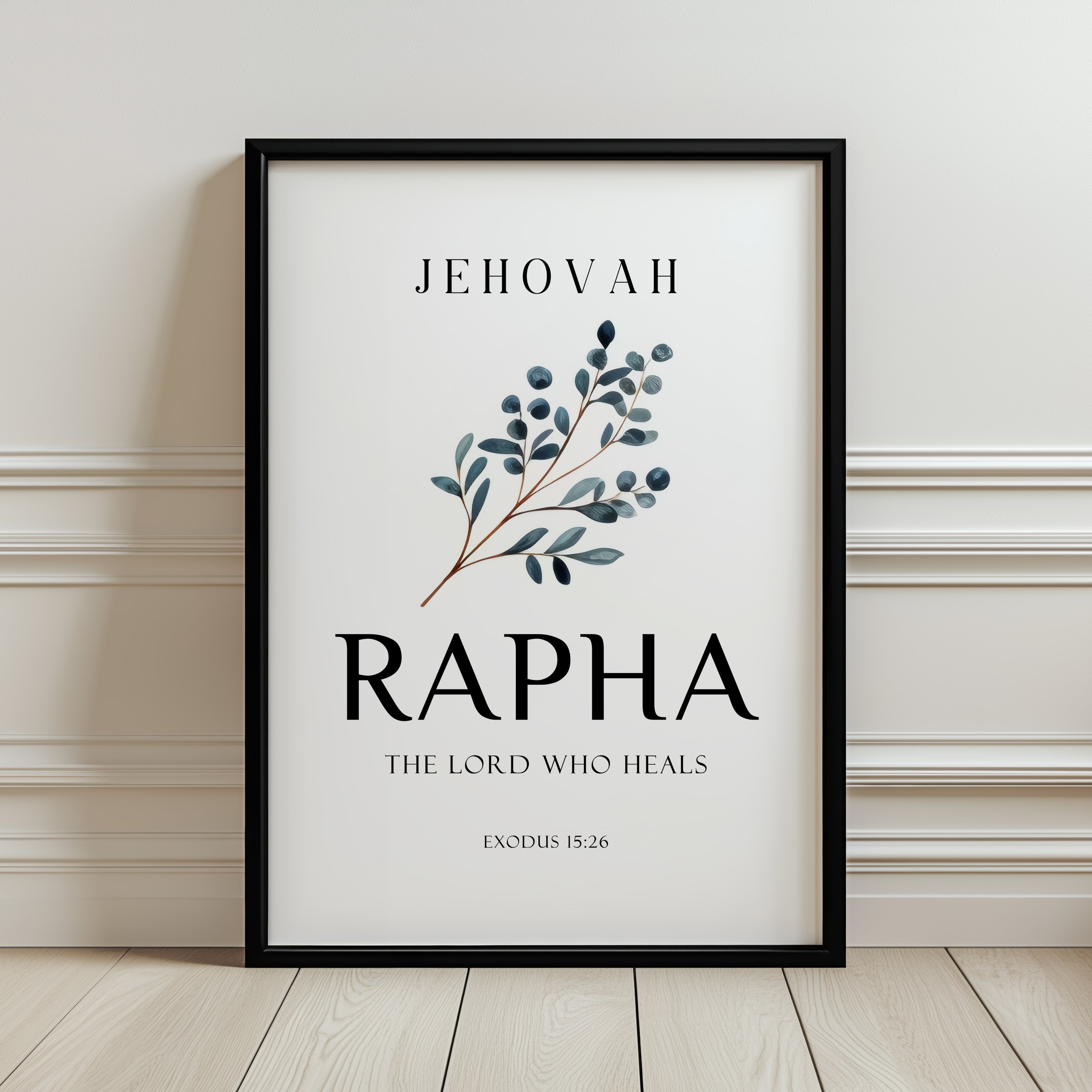 Jehovah Rapha - The Lord who heals - Exodus 15:26