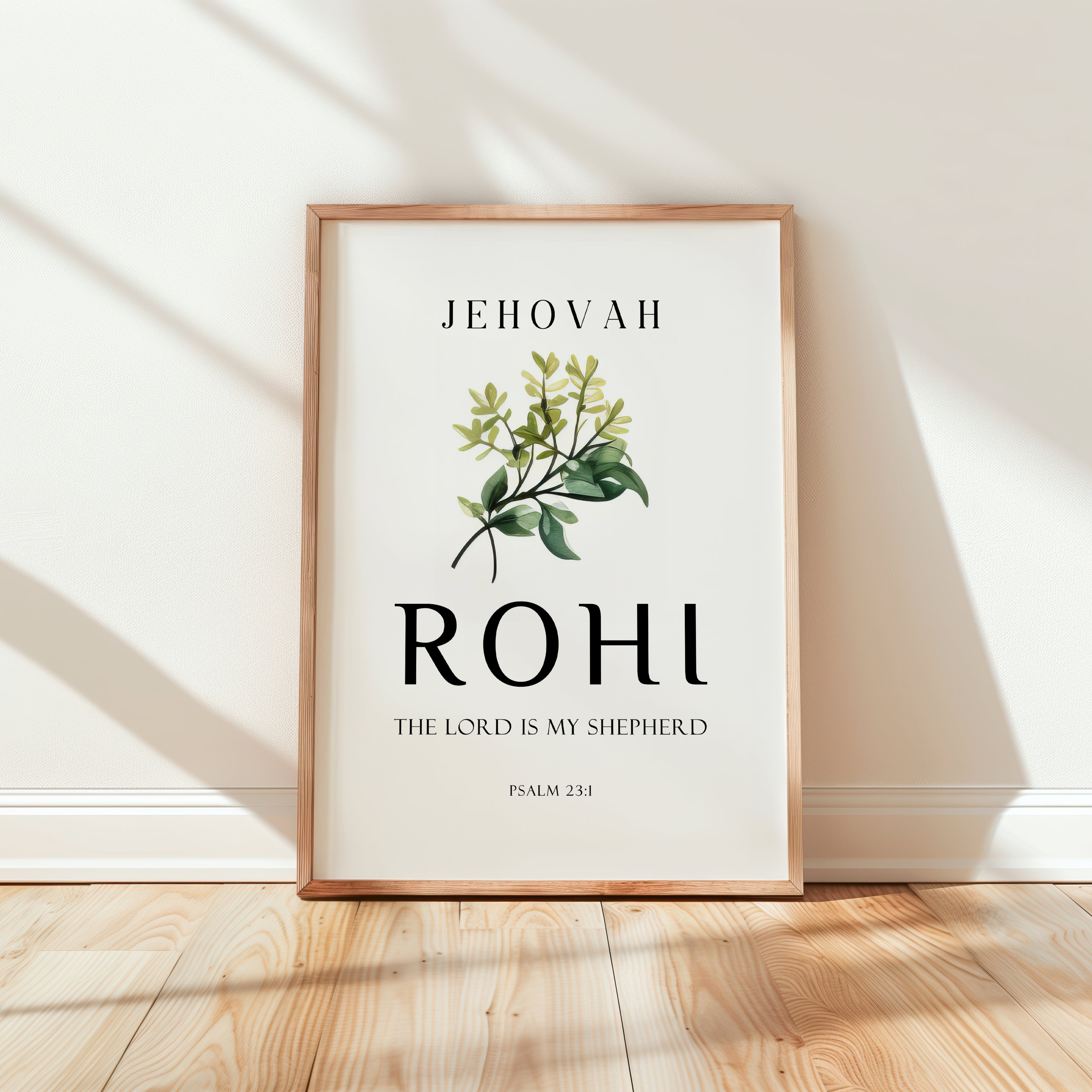 Jehovah Rohi - The Lord is my shepherd - Psalm 23:1
